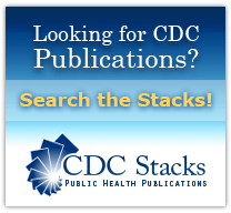Looking for CDC Publications? Search the Stacks!