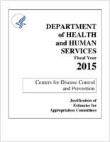 Centers for Disease Control and Prevention justification of appropriation estimates for Appropriations Committees fiscal year 2015