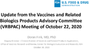Update from the Vaccines and Related Biologics Products Advisory Committee VRBPAC meeting of October 22 2020