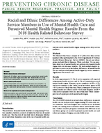 Racial and Ethnic Differences Among ActiveDuty Service Members in Use of Mental Health Care and Perceived Mental Health Stigma Results From the 2018 Health Related Behaviors Survey