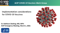 Implementation considerations for COVID19 vaccines