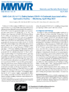 SARSCoV2 B16172 Delta Variants COVID19 Outbreak Associated with a Gymnastics Facility  Oklahoma AprilMay 2021