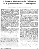 A selective medium for the cultivation of N gonorrhoeae and N meningitidis