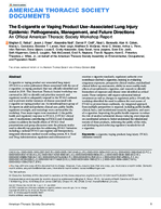 The ECigarette or Vaping Product UseAssociated Lung Injury Epidemic Pathogenesis Management and Future Directions An Official American Thoracic Society Workshop Report