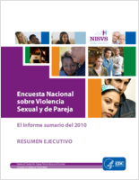Encuesta Nacional Sobre Violencia Sexual Y de Pareja El Informe Sumario Del 2010 Resumen Ejecutivo