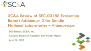 SCA Review of SEC00188 Evaluation Report Addendum 2 for Sandia National Laboratories  Albuquerque