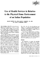 Use of health services in relation to the physical home environment of an indian population
