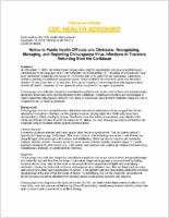 Notice to public health officials and clinicians Recognizing managing and reporting chikungunya virus infections in travelers returning from the Caribbean