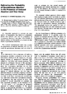 Estimating The Probability Of Spontaneous Abortion In The Presence Of Induced Abortion And Vice Versa