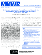 Confidentiality Issues and Use of Sexually Transmitted Disease Services Among Sexually Experienced Persons Aged 1525 Years  United States 20132015