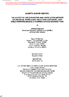InDepth Survey Report The Effect of Weld Process and Ventilation Method on Physical Work Load Weld Fume Exposure and Weld Performance in a ConfinedSpace Welding Task at Jeffboat Shipyard American Commercial Barge Lines ACBL Jeffersonville Indiana
