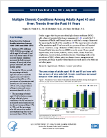 Multiple Chronic Conditions Among Adults Aged 45 and Over Trends Over the Past 10 Years