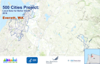 500 Cities Project Local Data for Better Health 2016 Everett WA