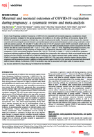 Maternal and Neonatal Outcomes of COVID19 Vaccination During Pregnancy a Systematic Review and MetaAnalysis