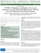 COVID19 Pandemic and Quality of Care and Outcomes of Acute Stroke Hospitalizations the Paul Coverdell National Acute Stroke Program