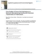 A Tracer Gas Evaluation at a Garment Manufacturing Facility with Extensive Transmission of Tuberculosis article