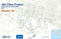 500 Cities Project Local Data for Better Health 2016 Mission TX
