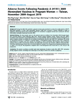 Adverse Events Following Pandemic A H1N1 2009 Monovalent Vaccines in Pregnant Women  Taiwan November 2009August 2010