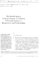 The Health Agency Training Program Continuing Education Courses In Biostatistics And Epidemiology