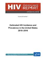 Estimated HIV Incidence and Prevalence in the United States 20102016