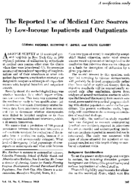 The reported use of medical care sources by lowincome inpatients and outpatients