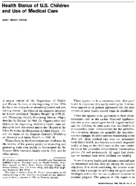 Health status of US children and use of medical care