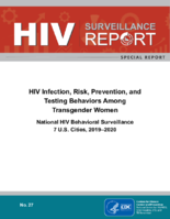 HIV Infection Risk Prevention and Testing Behaviors Among Transgender WomenNational HIV Behavioral Surveillance 7 US Cities 20192020