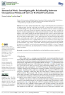 Stressed at Work Investigating the Relationship Between Occupational Stress and Salivary Cortisol Fluctuations