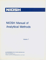 NIOSH Manual of Analytical Methods Second Edition Volume 7 1981
