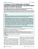 A Comparison of the Epidemiology and Clinical Presentation of Seasonal Influenza A and 2009 Pandemic Influenza A H1N1 in Guatemala
