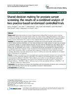Shared decision making for prostate cancer screening the results of a combined analysis of two practicebased randomized controlled trials