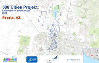 500 Cities Project Local Data for Better Health 2016 Peoria AZ