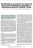 Burkholderia semiarida as Cause of Recurrent Pulmonary Infection in Immunocompetent Patient China