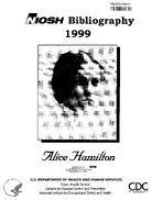 NIOSH Bibliography 1999 A Listing of NIOSH Publications for Calendar Year 1999