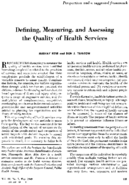 Defining Measuring And Assessing The Quality Of Health Services