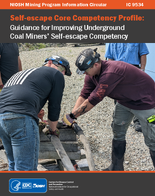 Selfescape core competency profile guidance for improving underground coal miners selfescape competency