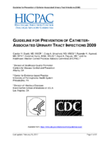 Guideline for prevention of catheterassociated urinary tract infections 2009