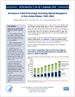 Increase in Fatal Poisonings Involving Opioid Analgesics in the United States 19992006