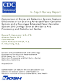 InDepth Survey Report Comparison of Biohazard Detection System Capture Efficiencies of an Existing Advanced Facer Canceller System and a Prototype Advanced Facer Canceller System 200 Configuration at US Postal Service Santa Ana Processing  Distribution Center