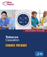 Million Hearts Tobacco Cessation Change Package