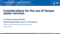 Considerations for the use of herpes zoster vaccines