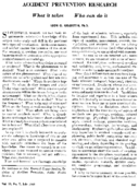 Accident prevention research What it takes who can do it