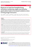 Exposure to leadfree frangible firing emissions containing copper and ultrafine particulates leads to increased oxidative stress in firing range instructors