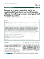 Protocol of a cluster randomized trial of an educational intervention to increase knowledge of living donor kidney transplant among potential transplant candidates