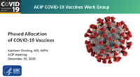 Phased allocation of COVID19 vaccines