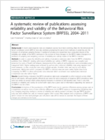 A systematic review of publications assessing reliability and validity of the Behavioral Risk Factor Surveillance System BRFSS 20042011