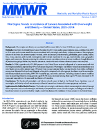 Vital Signs  Trends in Incidence of Cancers Associated with Overweight and Obesity  United States 20052014