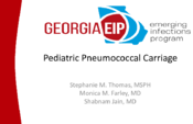 Pediatric Pneumococcal Carriage