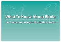 What to Know About Ebola For Guineans Living in the United States 201512