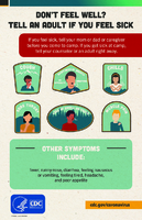 Dont feel well Tell an adult if you feel sick